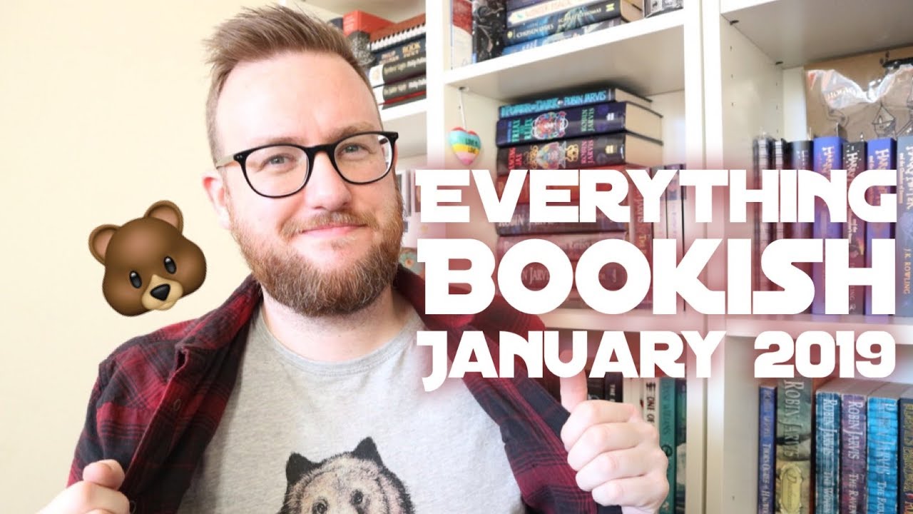 Everything Bookish | January 2019