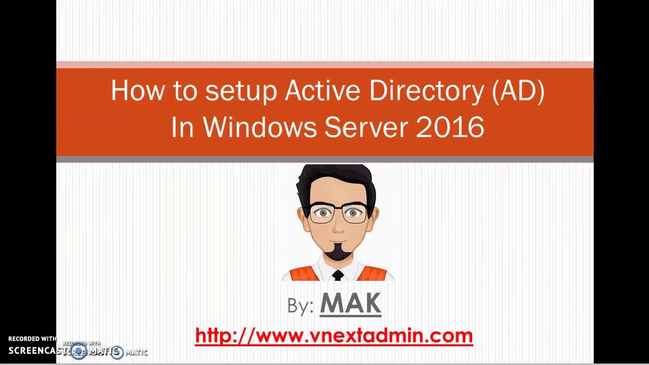 Setup Active Directory (AD) In Windows Server 2016