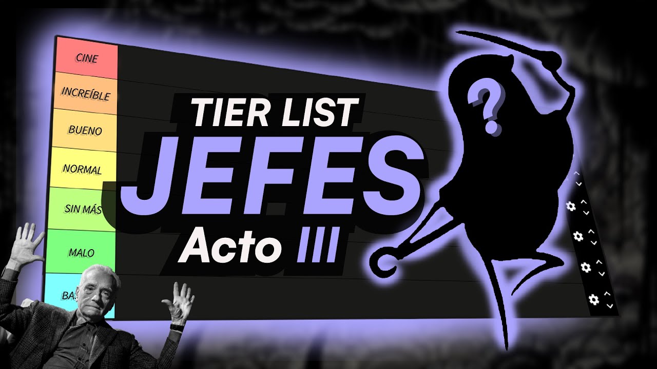 Tier list JEFES SILKSONG | Acto III