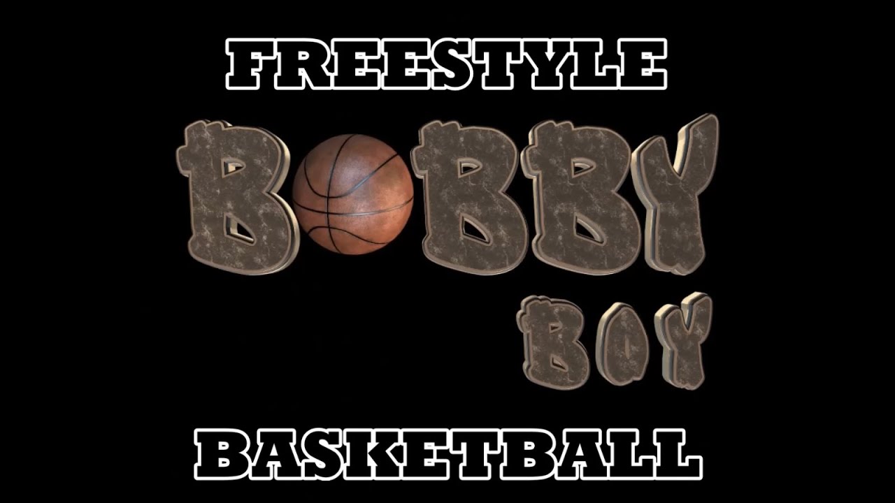 bboybobbyboy freestylebasketball