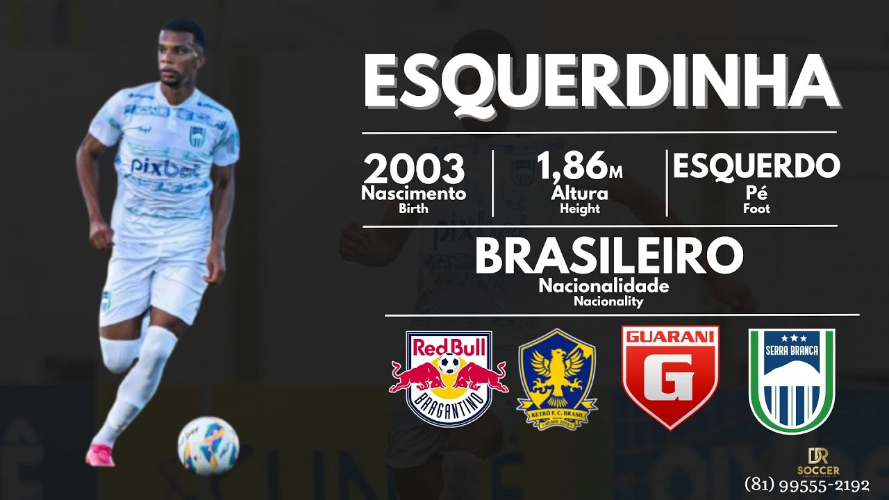 ESQUERDINHA - VOLANTE(DEFENSIVE MIDFIELDER) - 2025