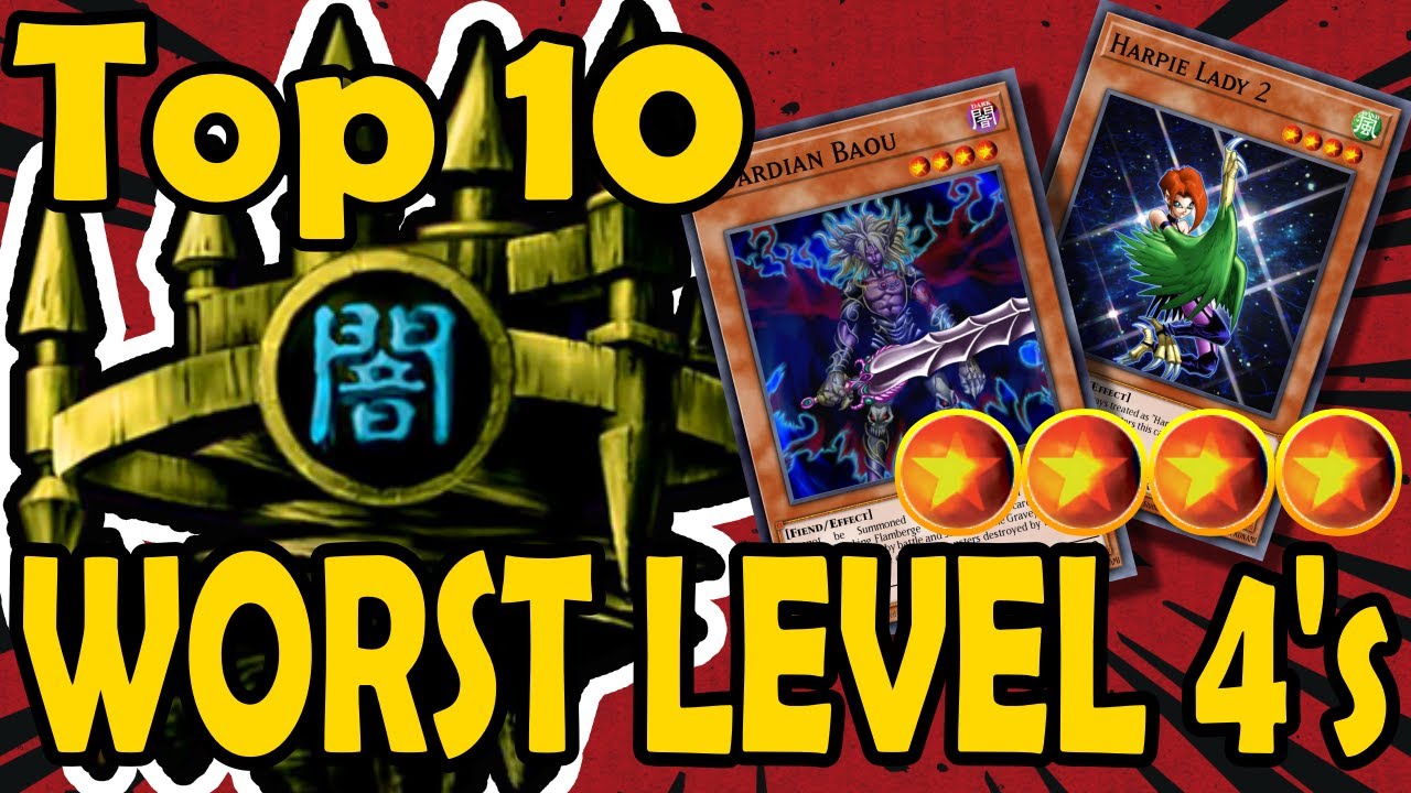 Top 10 Worst Level 4 Monsters in YGO