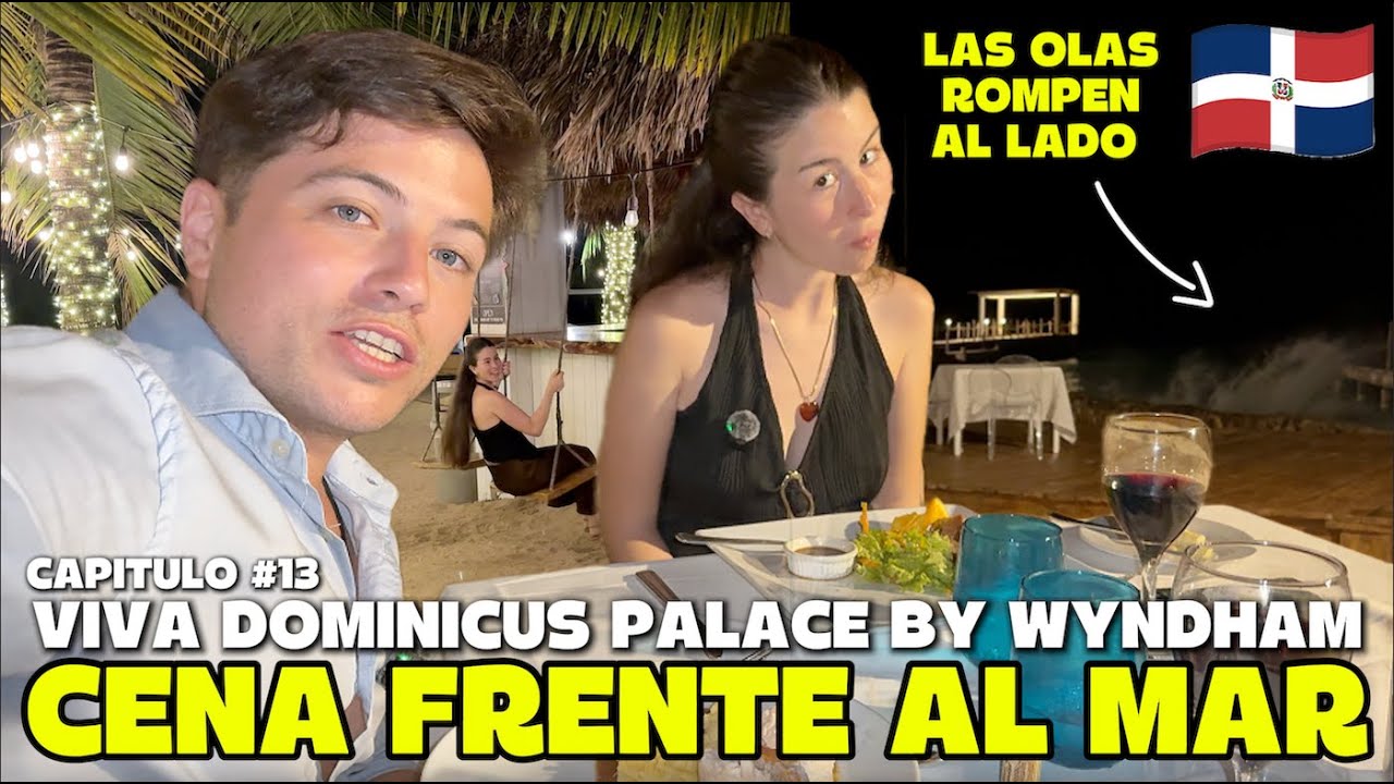 ASI ES UNA NOCHE EN VIVA DOMINICUS PALACE | 30 DIAS PROBANDO ALL INCLUSIVES EN EL CARIBE Capitulo 13