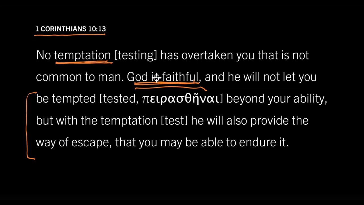 Is Every Temptation a Test from God? 1 Corinthians 10:13, Part 1