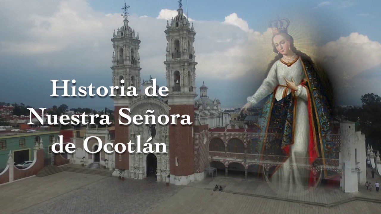 Nuestra Señora de Ocotlán