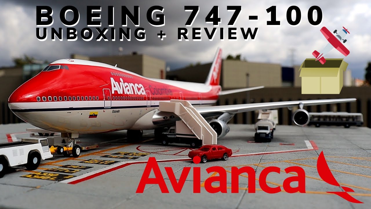 JP60 Aeromodelos 1:200 | Avianca Boeing 747-100 (ELDORADO) HK-2000 ¡Unboxing & Review!