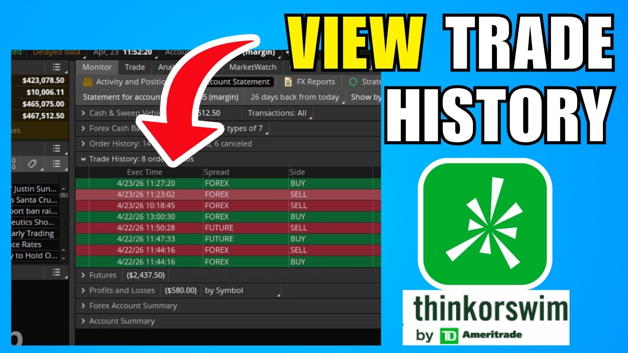 How To View Trade History In ThinkorSwim (2026) (Complete Guide)