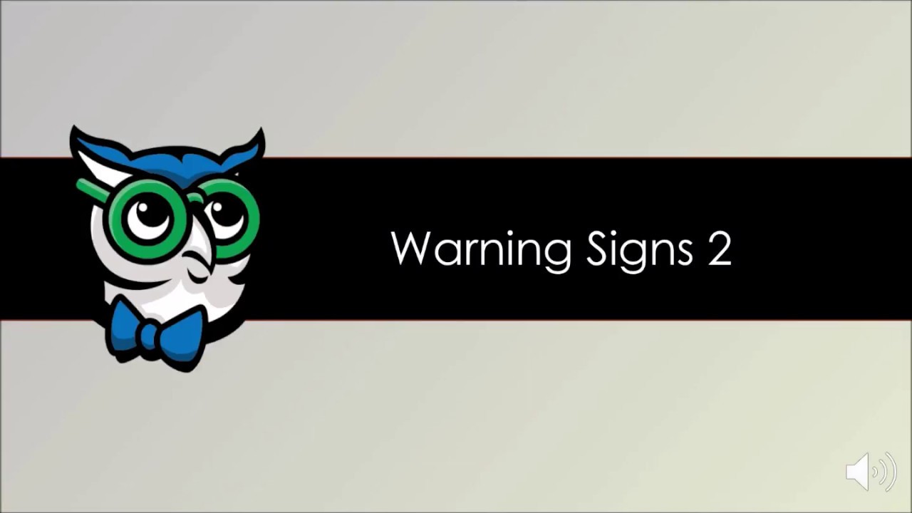 Warning Signs 2