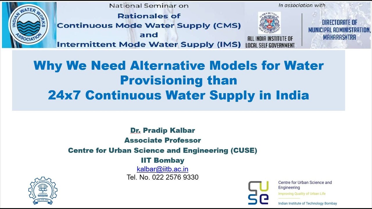 Why We Need Alternative Models for Water Provisioning than 24x7 Continuous Water Supply in India