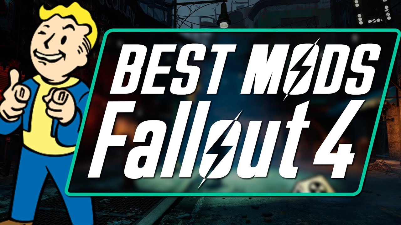 ТОП лучших модов для Fallout 4