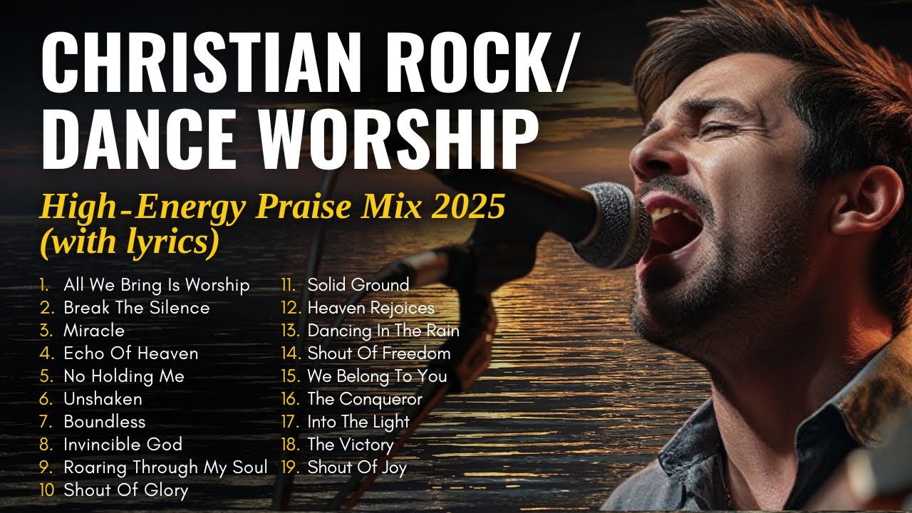 HIGH-ENERGY WORSHIP | ROCK + DANCE PRAISE SONG (WITH LYRICS) 2025