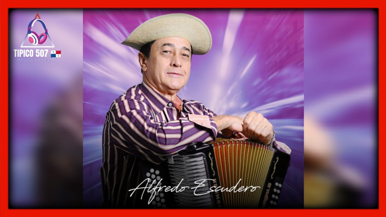 TIPICO MIX PANAMA 🇵🇦 2026 - Alfredo Escudero