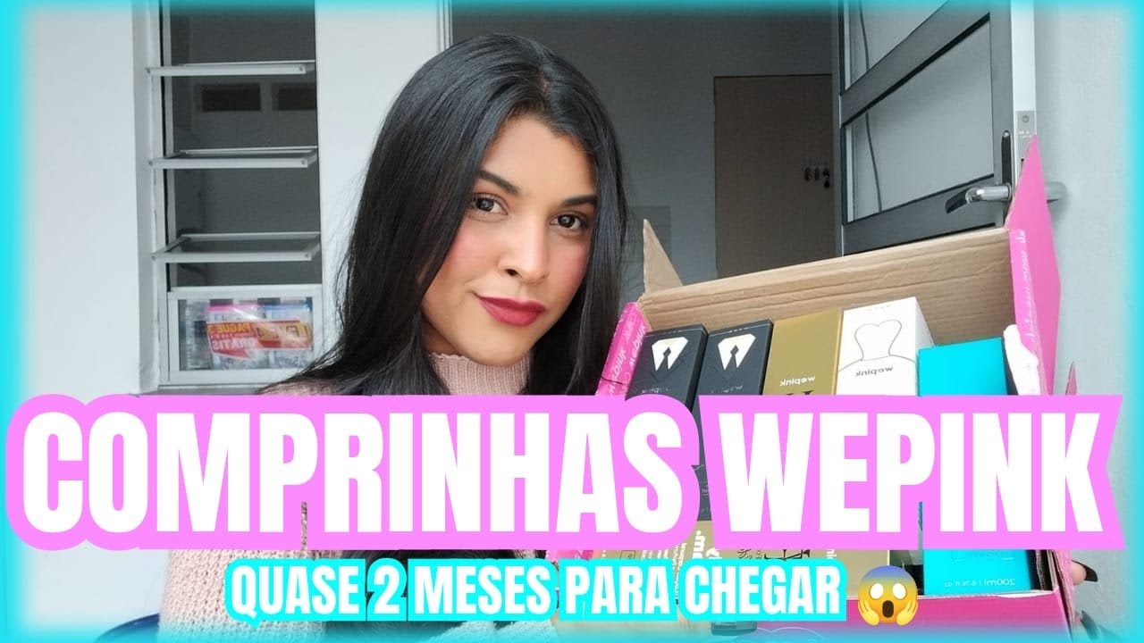 COMPRAS WEPINK - #comprinhas #compras #wepink
