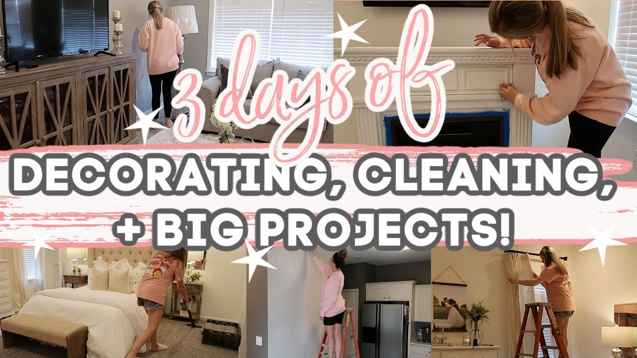2021 DECORATE, CLEAN, + HOME PROJECTS | NEST WITH ME! | 3 DAY INSANE MOTIVATION | Lauren Yarbrough