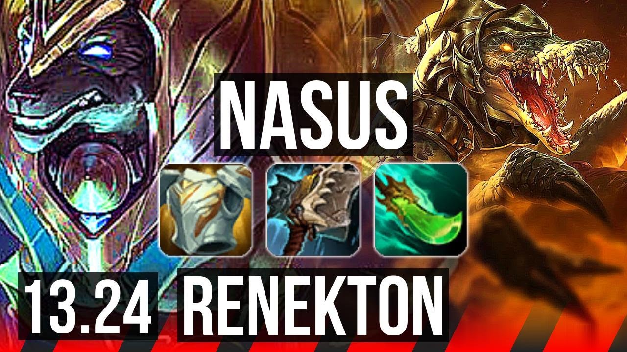 NASUS vs RENEKTON (TOP) | 10 solo kills, Dominating, Rank 13 Nasus | KR Grandmaster | 13.24