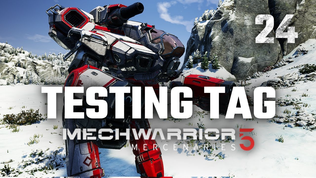 Testing the TAG | Mechwarrior 5: Mercenaries | Full Campaign Playthrough | Episode #24