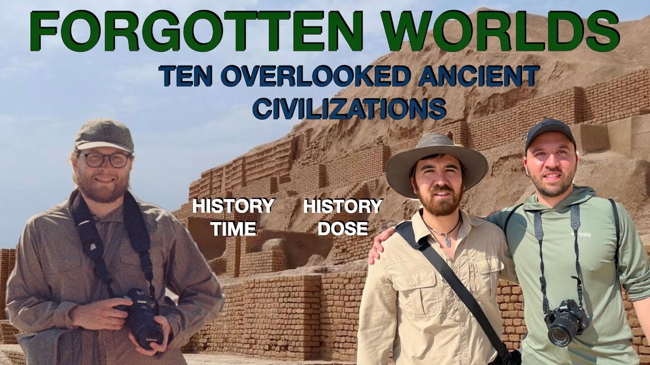 Ten Incredible Ancient Civilizations - @HistoryDose + @HistoryTime