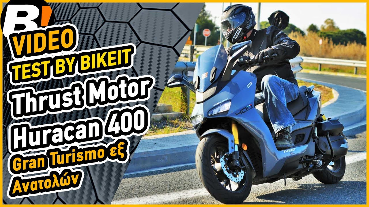 Test Ride - Thrust Motor Huracan 400 - BIKEIT.GR