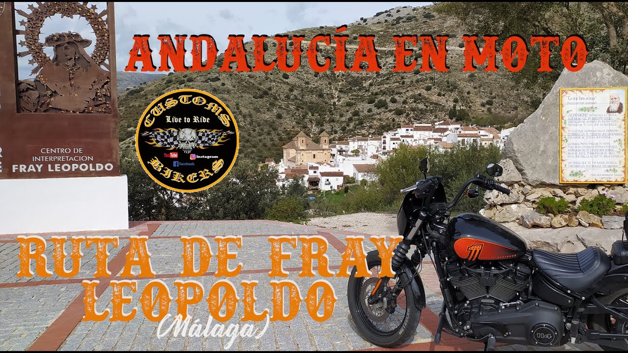 DESCUBRIR ANDALUCÍA EN MOTO: RUTA DE FRAY LEOPOLDO (2023) *SERRANÍA DE RONDA Y SIERRA DE LAS NIEVES