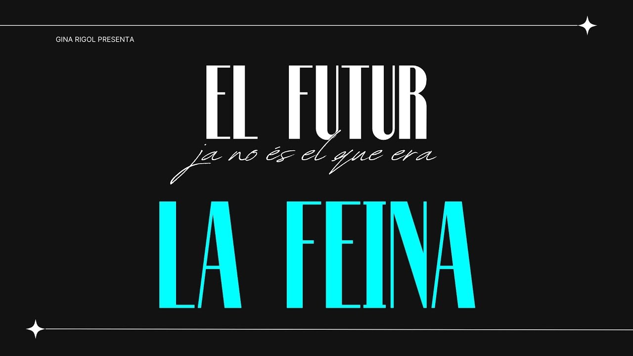 El Futur Ja No És El Que Era (3) - La feina