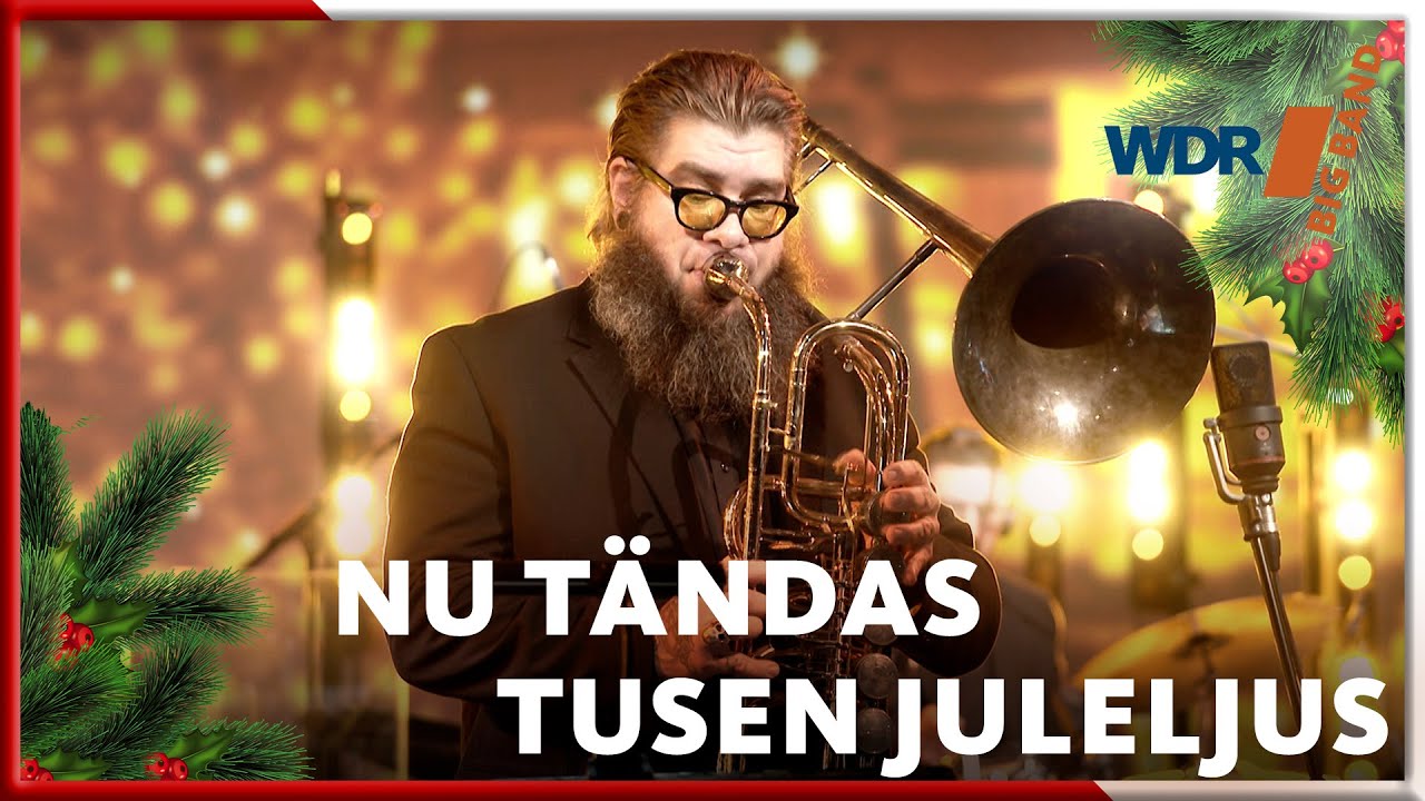Эмми Кёлер - Nu Tändas Tusen Juleljus | WDR BIG BAND