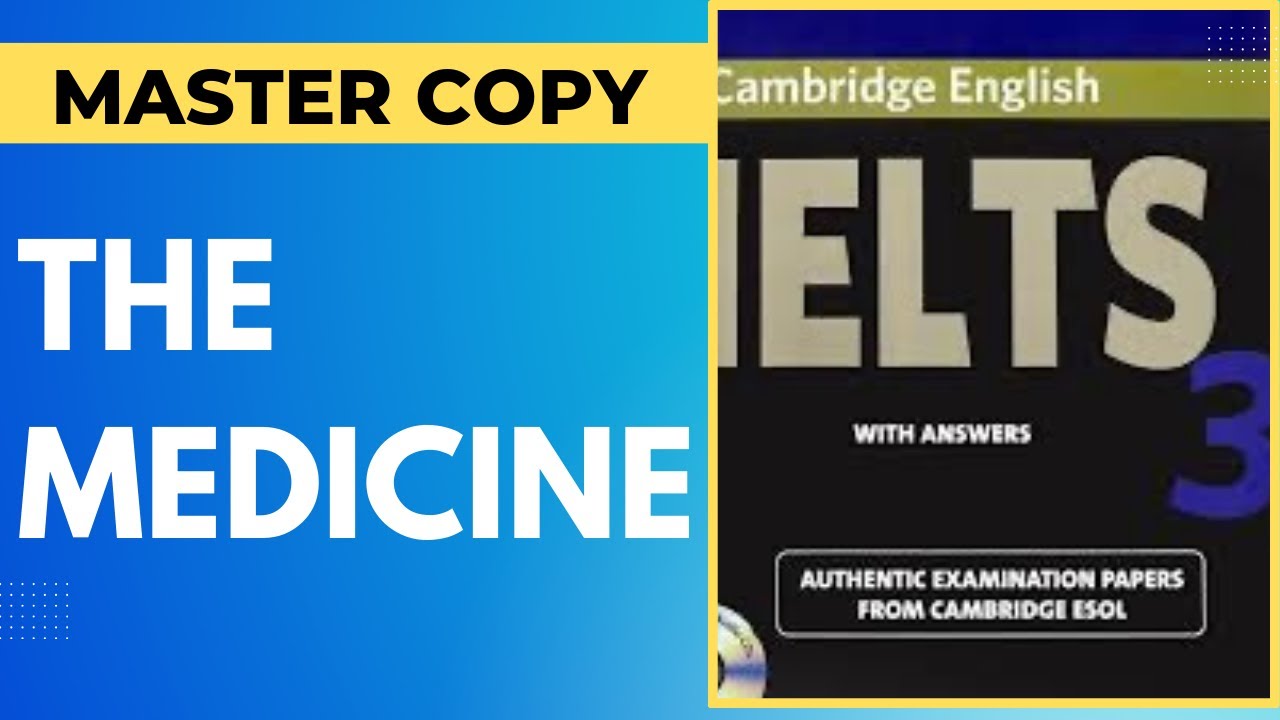 The Medicine General Ielts master copy -Book 3 test B //