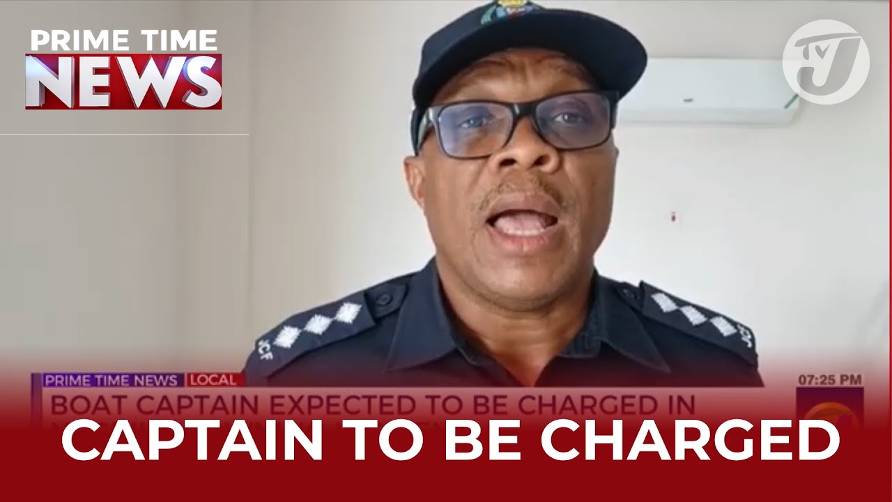 Boat Captain Expected To Be Charged In Negril Drowning Incident | TVJ News