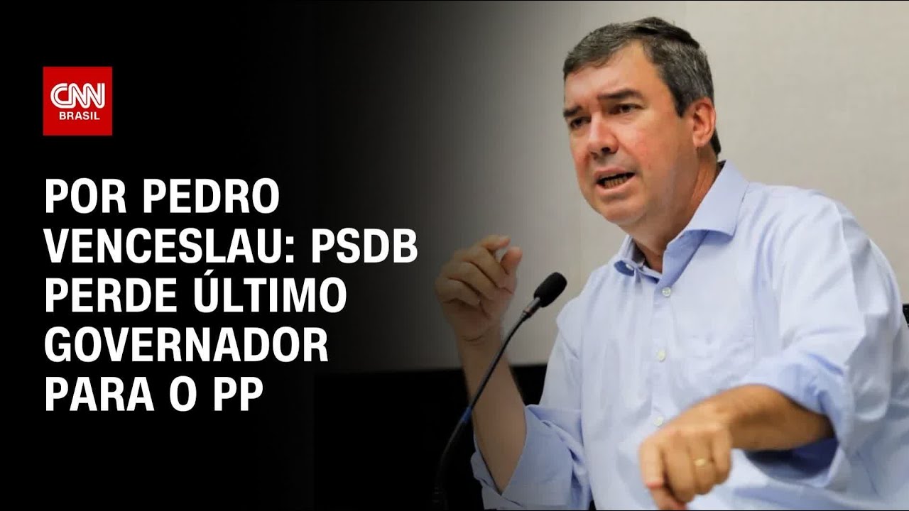 Eduardo Riedel assina filia&ccedil;&atilde;o ao PP e PSDB perde &uacute;ltimo governador | CNN 360&ordm;