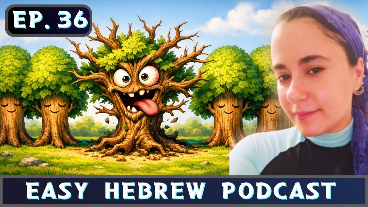 Storytelling in Simple Hebrew: The Tree Who Wanted to Be Free