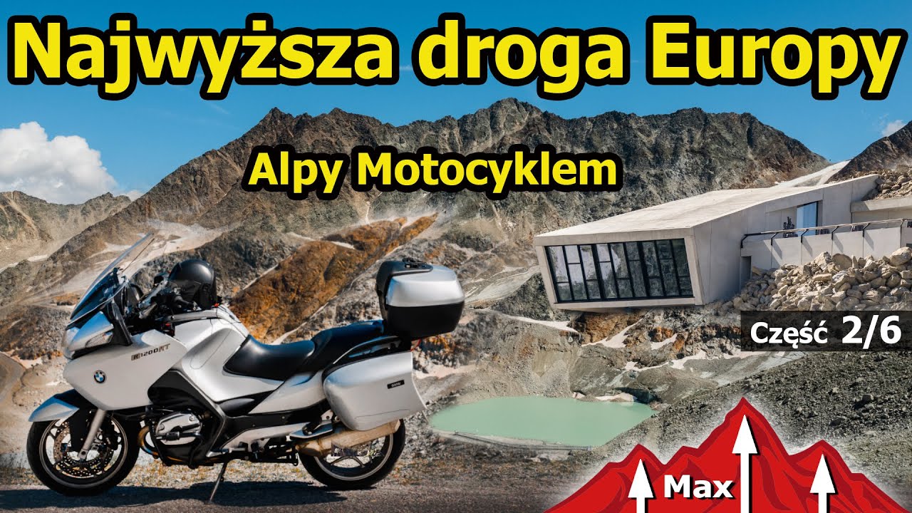 Alpy Motocyklem - Ötztal Glacier Road (Spectre 007) - Rombo Pass - Gerlos Strasse - Innsbruck.