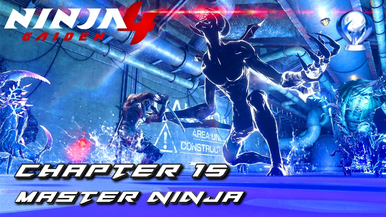 Ninja Gaiden 4 - Путь Мастера: руководство по получению трофеев/достижений ниндзя - главы 14 и 15