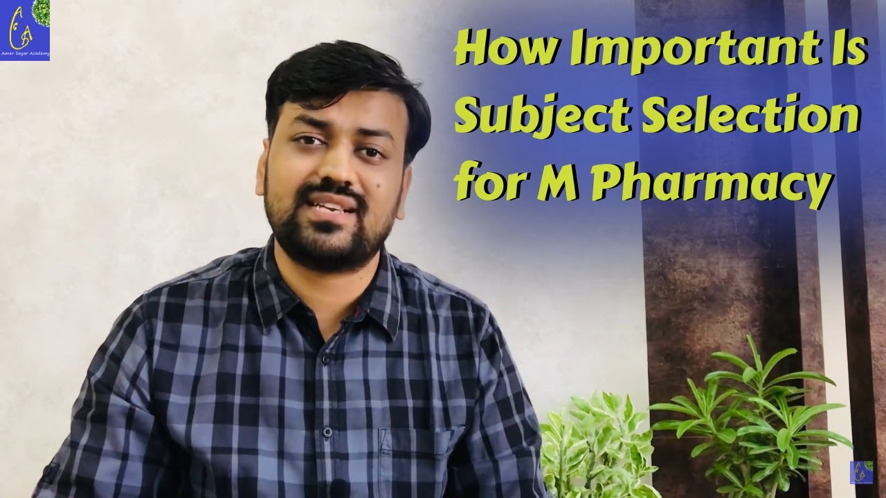 Which Subject is best for M Pharmacy |  Discussion on Selection of subject for M pharmacy