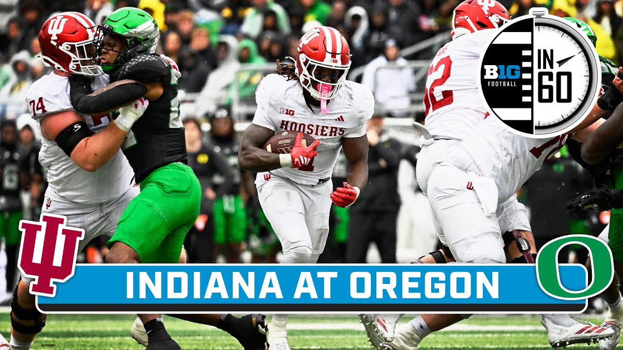 Indiana at Oregon | Oct. 12, 2025 | B1G Football in 60