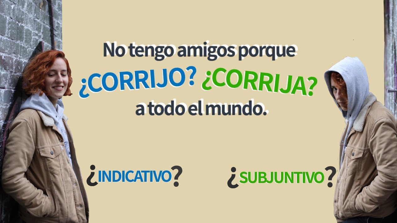SUBJUNTIVO - frases CAUSALES - subordinadas ADVERBIALES