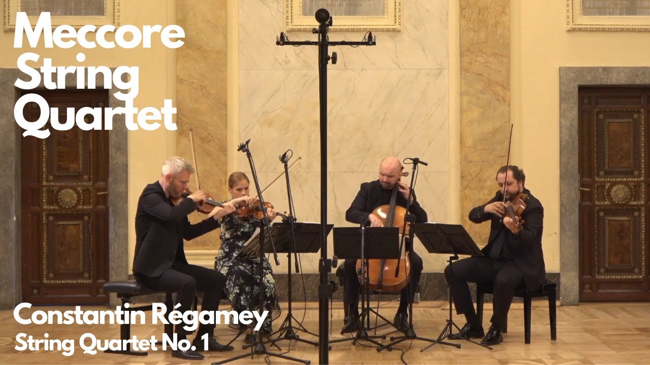 Constantin Régamey — String Quartet No. 1 / Meccore String Quartet
