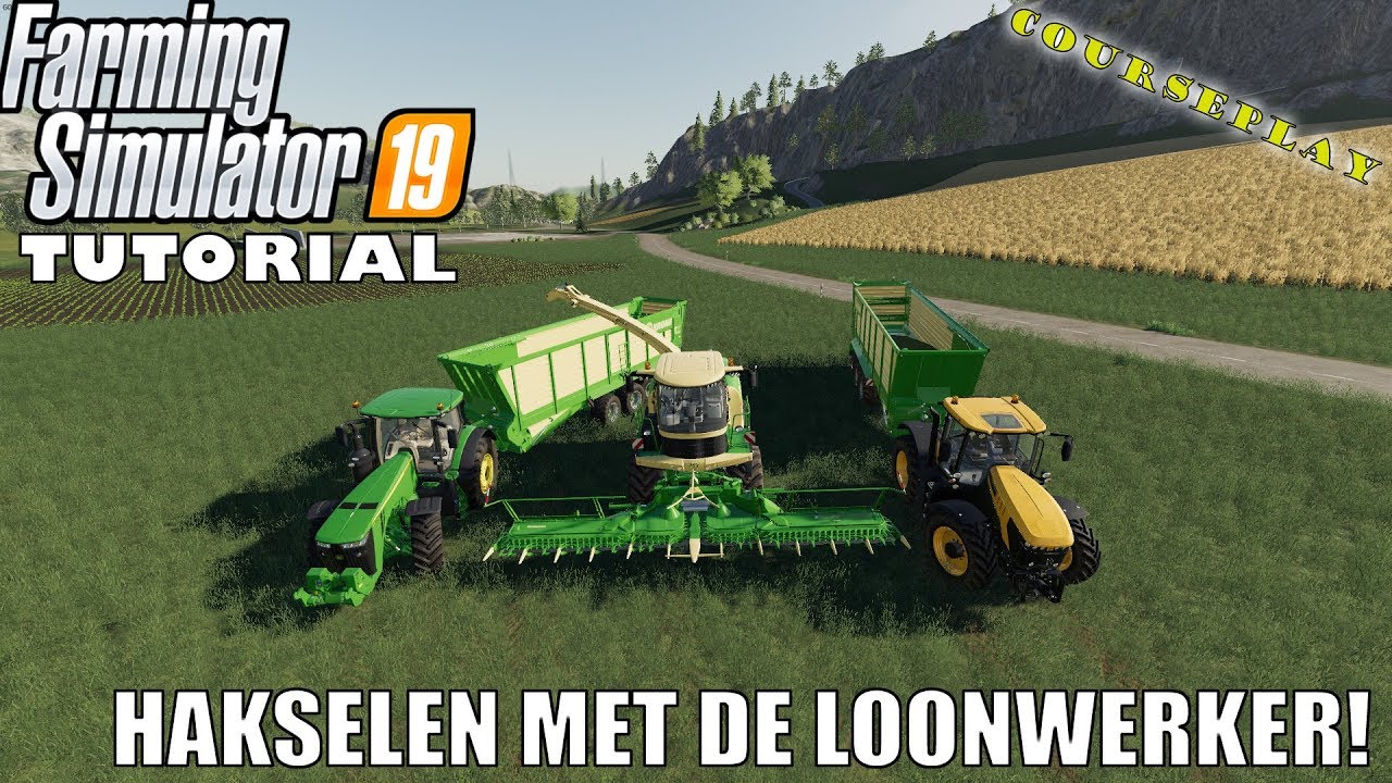 'HAKSELEN MET DE LOONWERKER!' Farming Simulator 19 Courseplay Tutorial