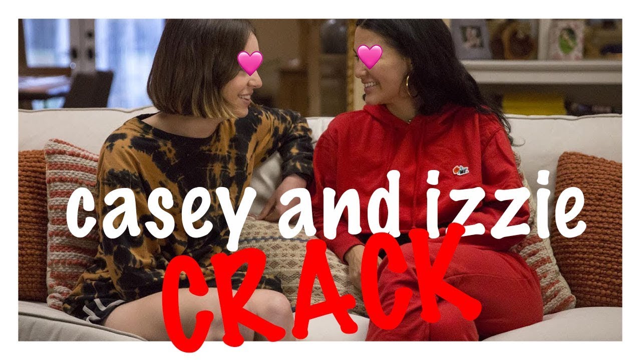 Casey and Izzie Crack