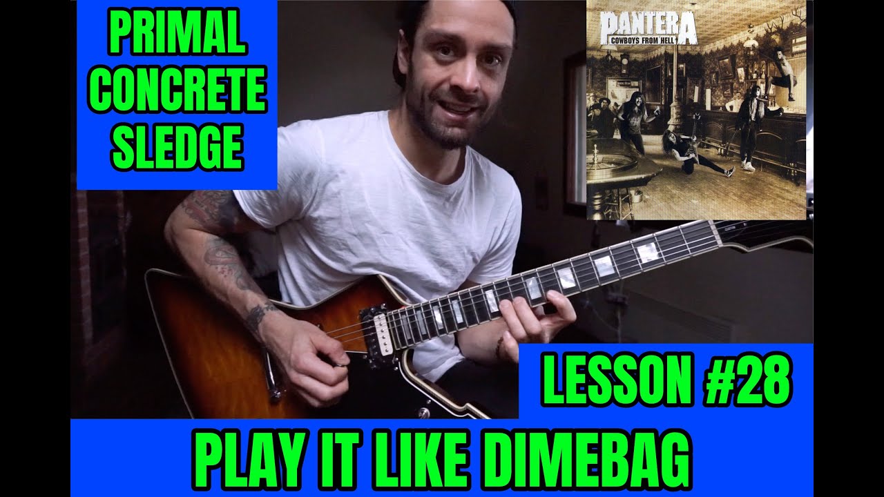 PLAY IT LIKE DIMEBAG #28 PANTERA | PRIMAL CONCRETE SLEDGE Riff & Solo - LESSON (Dimelevel 6,846/10)