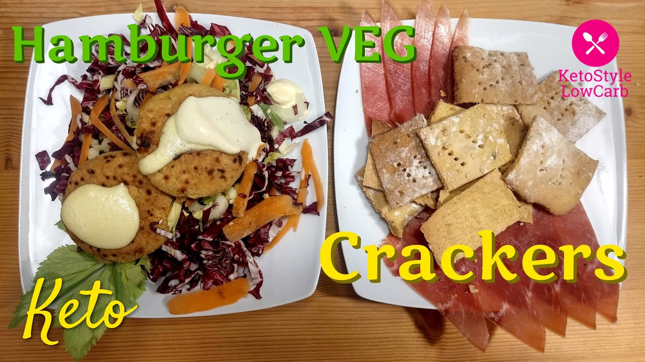 CRACKERS di LUPINI e HAMBURGER VEGETALI chetogenici keto lowcarb
