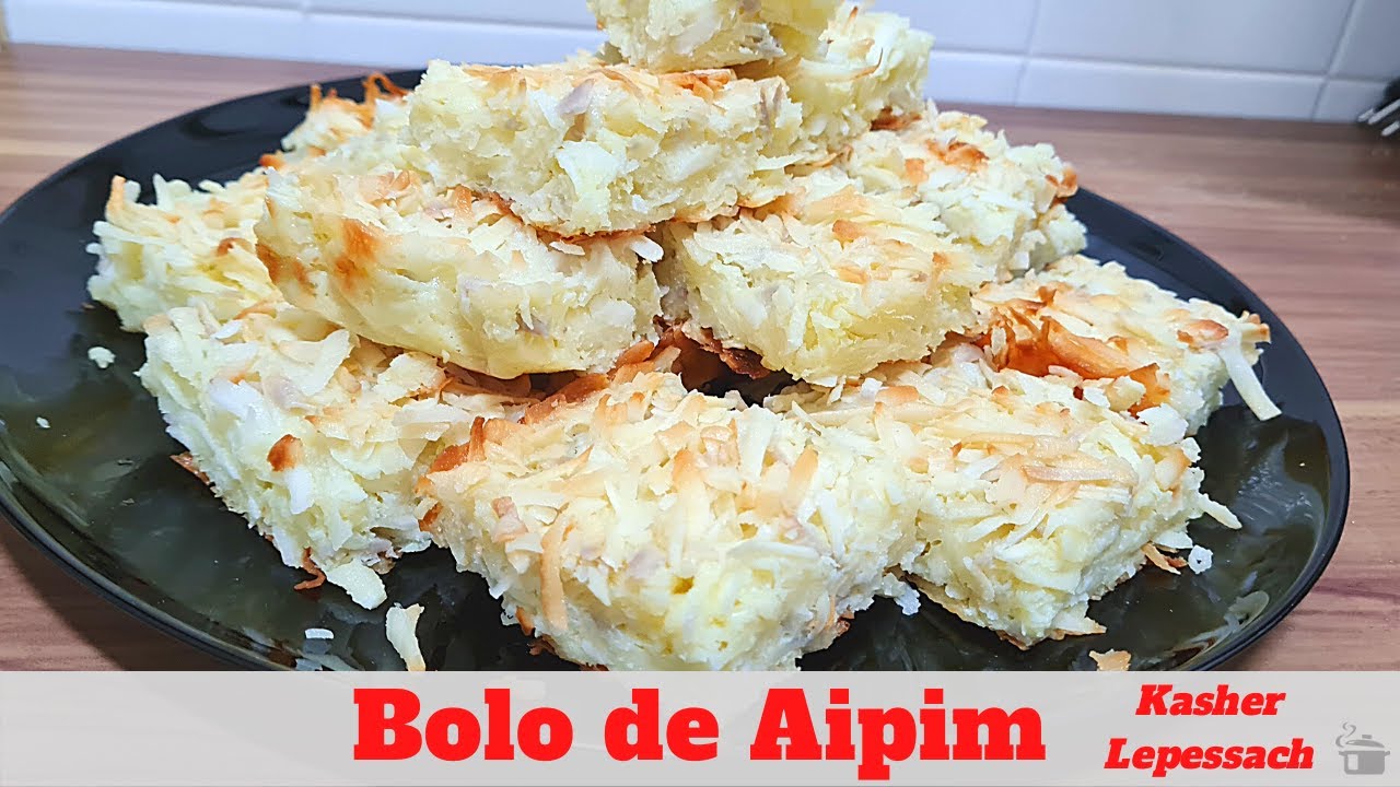 BOLO DE AIPIM KASHER LEPESSACH!!! - Kasher Parve
