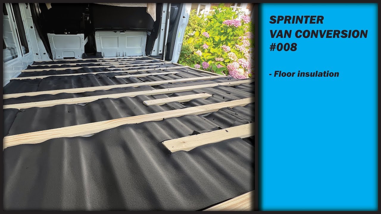 Sprinter Van Conversion 008 - Floor insulation (Armaflex)