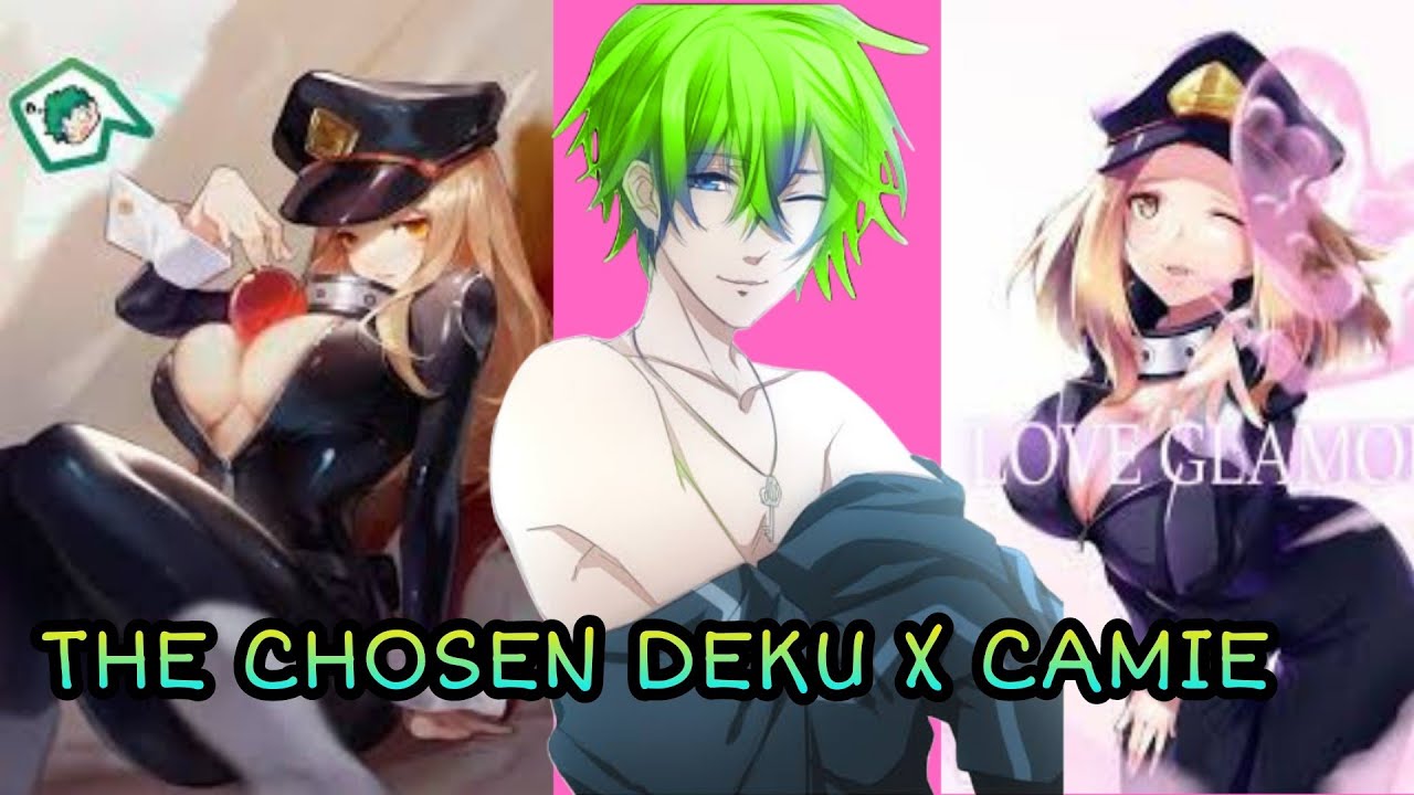 Op GOD Deku X Psychic CAMIE ~The CHOSEN One !