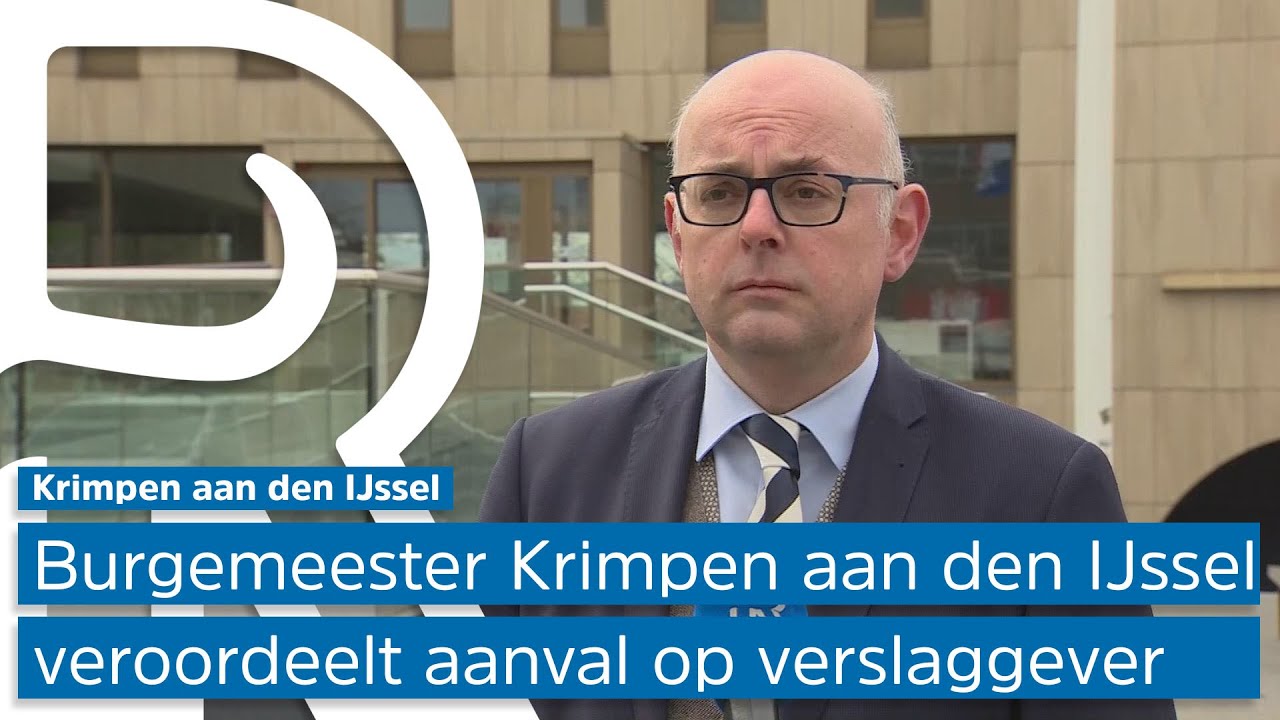 Burgemeester Krimpen: 'Je bent niet goed bij je hoofd als je een journalist aanvalt'