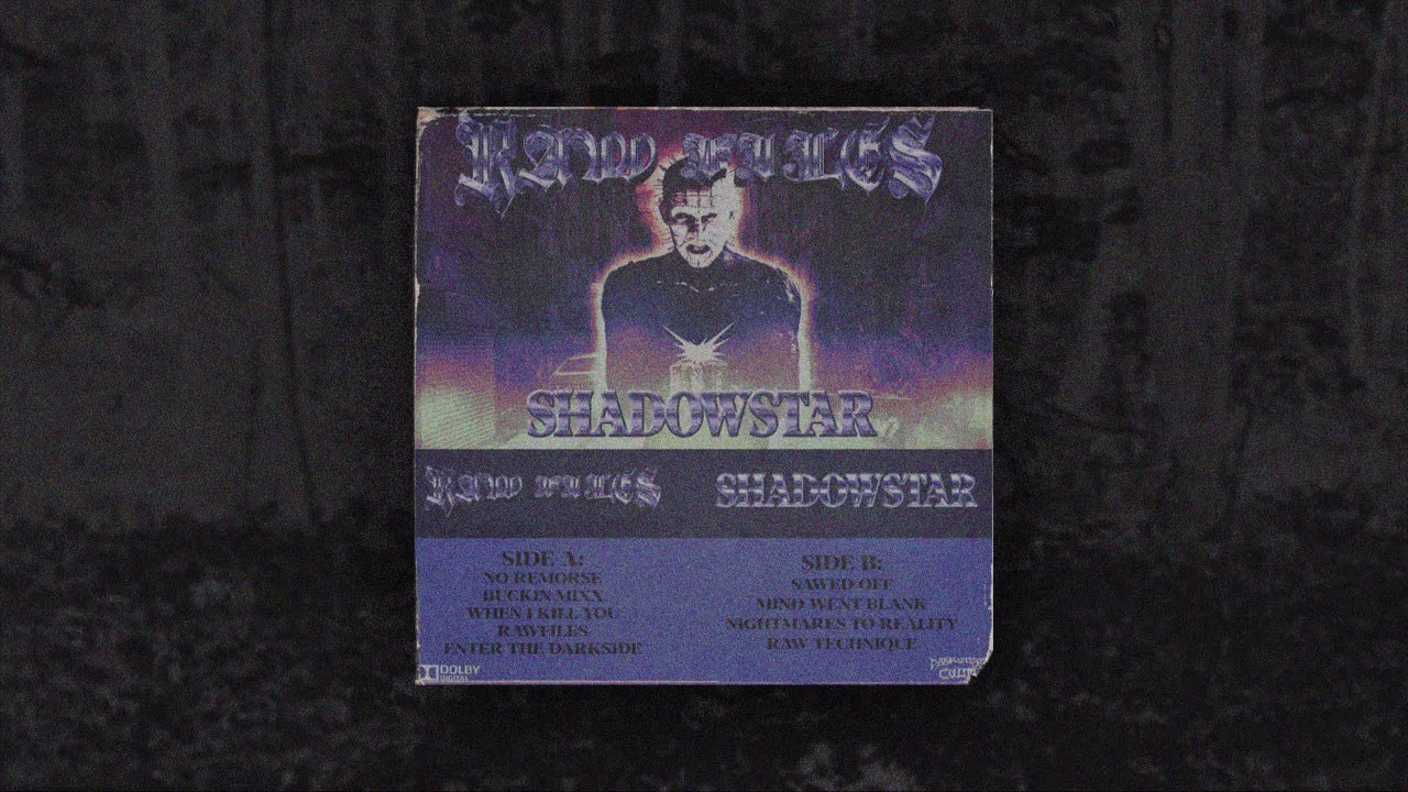 SHADOWSTAR - RAWFILES [FULL TAPE]