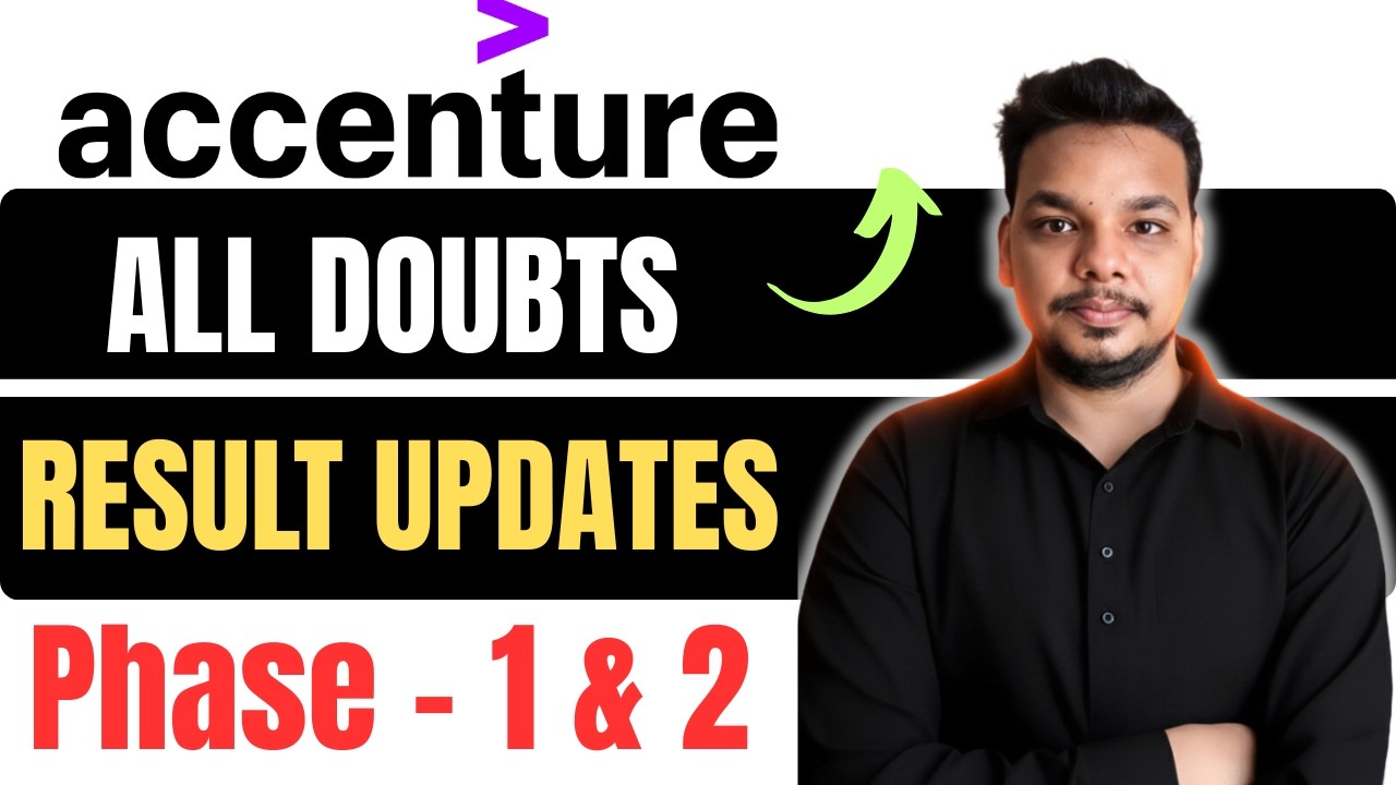 All Doubts About Accenture Results | Accenture Interview Results Phase-1 , Phase-2 & Workday Mails