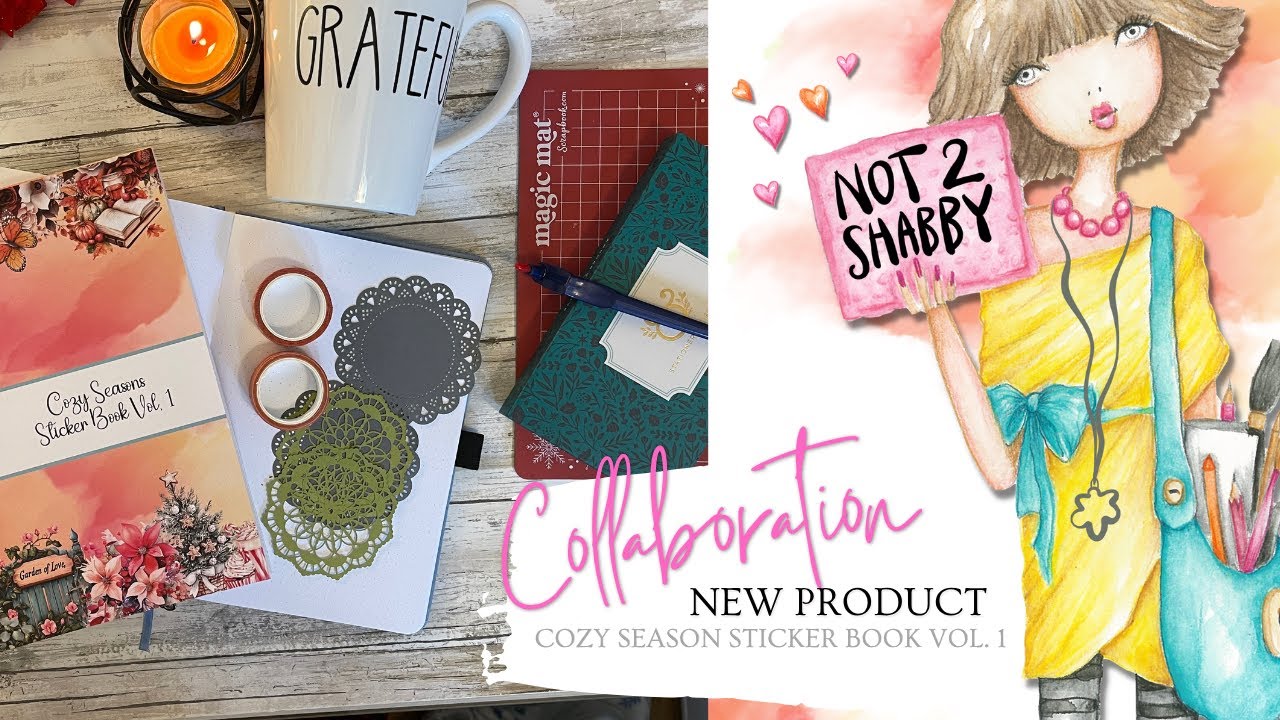Brand New Product from @Not2ShabbyShop  | Cozy Seasons Sticker Book Vol 1