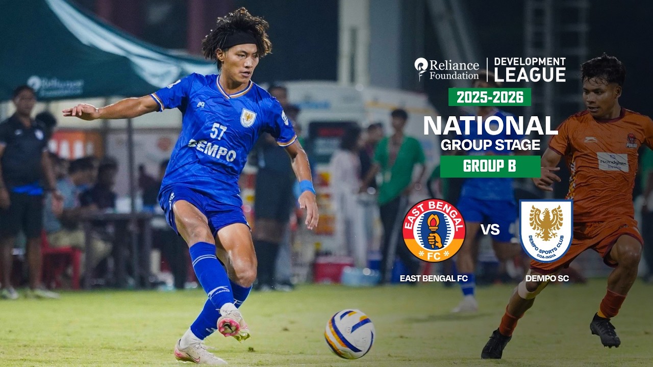 East Bengal FC vs Dempo SC | National Group Stage | RFDL 2025-26