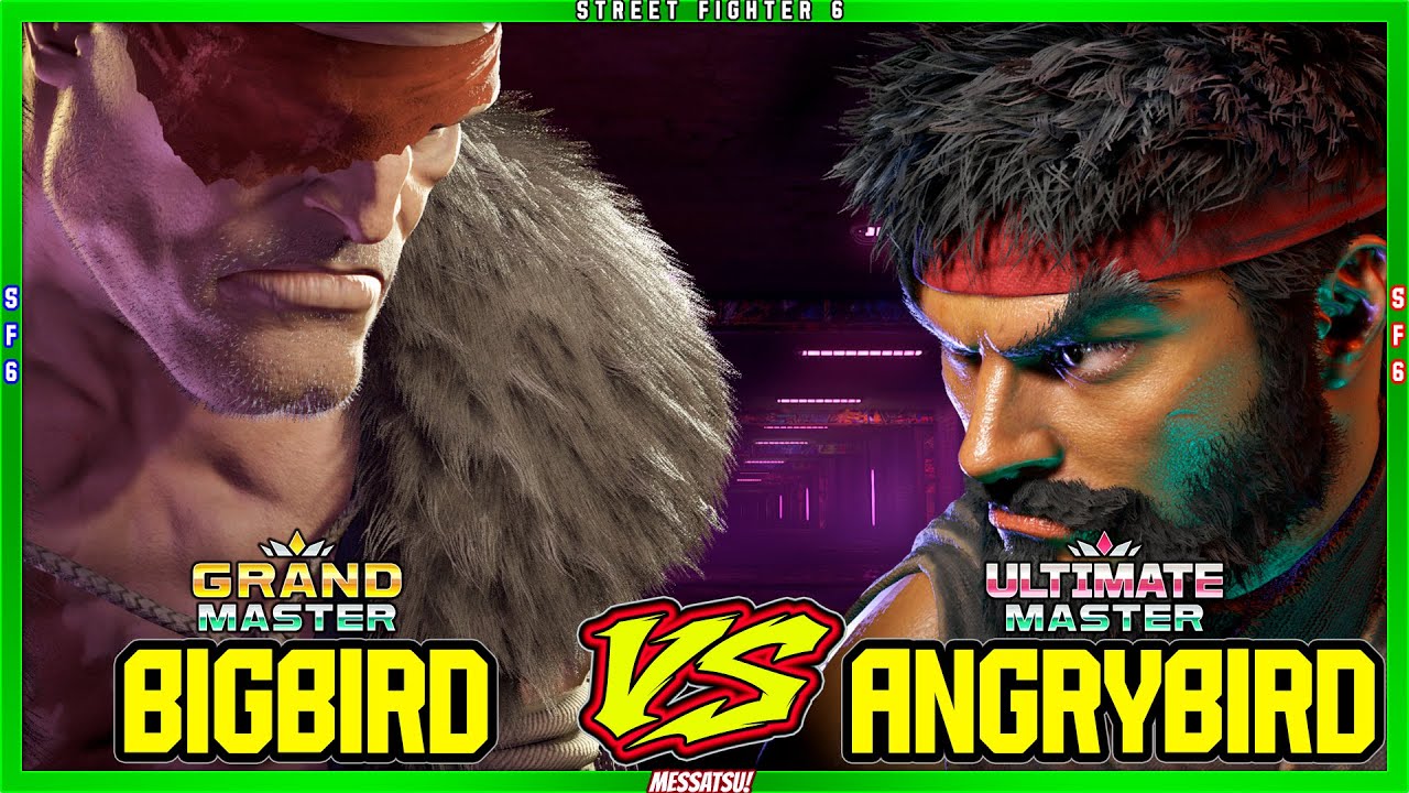 SF6 Bigbird (Sagat) VS Angrybird (Ryu)💥Messatsu!💥スト6💥Street fighter 6