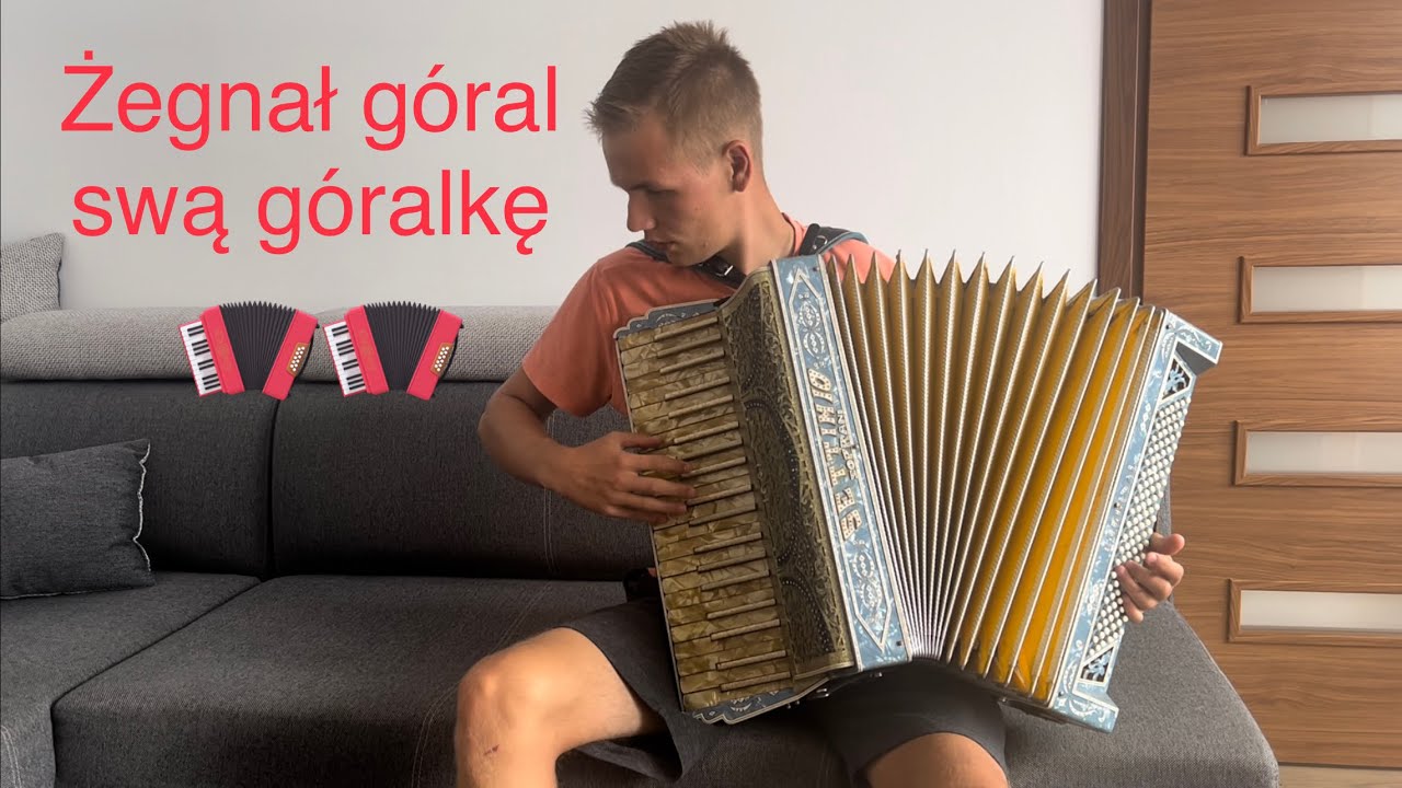 Żegnał góral swą góralkę- akordeon Settimio Soprani 120