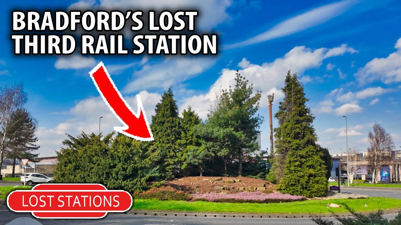 LOST STATION | Bradford Adolphus Street Station